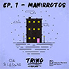 Capítulo 1: Manirrotos